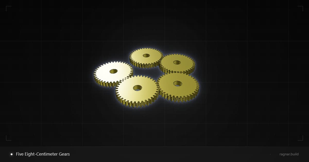 Five Eight-Centimeter Gears