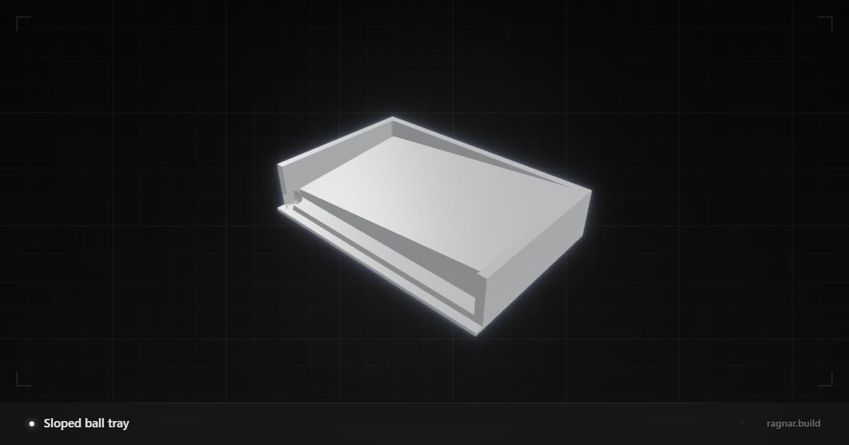 Sloped ball tray